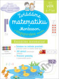 Kniha: Zvládáme matematiku s Montessori a singapurskou metodou (Delphine Urvoy). Svojtka&Co., 2019 Kniha: Zvládáme matematiku s Montessori a singapurskou metodou (Delphine Urvoy). Svojtka&Co., 2019
