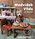 Kniha: Medvídek Vilda se nenudí (Lucie Sunková). Mladá fronta, 2019 Kniha: Medvídek Vilda se nenudí (Lucie Sunková). Mladá fronta, 2019