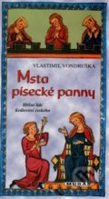 Kniha: Msta písecké panny (Vlastimil Vondruška). Moba, 2017 Kniha: Msta písecké panny (Vlastimil Vondruška). Moba, 2017