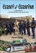 Kniha: Černý mezi černými (Pavel Černý). Mladá fronta, 2019 Kniha: Černý mezi černými (Pavel Černý). Mladá fronta, 2019