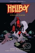Kniha: Hellboy: Strange Places (Mike Mignola). Dark Horse, 2018 Kniha: Hellboy: Strange Places (Mike Mignola). Dark Horse, 2018