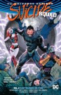 Kniha: Suicide Squad (Rob Williams). DC Comics, 2017 Kniha: Suicide Squad (Rob Williams). DC Comics, 2017
