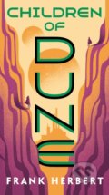 Kniha: Children of Dune (Frank Herbert). Ace, 2019 Kniha: Children of Dune (Frank Herbert). Ace, 2019