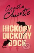 Kniha: Hickory Dickory Dock (Agatha Christie). HarperCollins, 2015 Kniha: Hickory Dickory Dock (Agatha Christie). HarperCollins, 2015