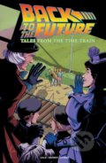 Kniha: Back to the Future (Bob Gale a John Barber). Idea & Design Works, 2018 Kniha: Back to the Future (Bob Gale a John Barber). Idea & Design Works, 2018