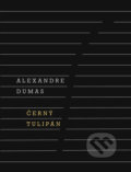 Kniha: Černý tulipán (Alexandre Dumas). Odeon CZ, 2019 Kniha: Černý tulipán (Alexandre Dumas). Odeon CZ, 2019