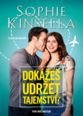 Kniha: Dokážeš udržet tajemství? (Sophie Kinsella). BB/art, 2019 Kniha: Dokážeš udržet tajemství? (Sophie Kinsella). BB/art, 2019