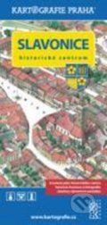 Slavonice - historické centrum (Kartografie Praha). Kartografie Praha, 2014 Slavonice - historické centrum (Kartografie Praha). Kartografie Praha, 2014