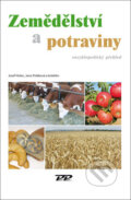 Kniha: Zemědělství a potraviny (Jana Poláková a Josef Holec). Profi Press, 2019 Kniha: Zemědělství a potraviny (Jana Poláková a Josef Holec). Profi Press, 2019
