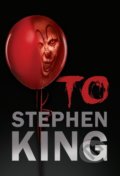 Kniha: To (Stephen King). BETA - Dobrovský, 2019 Kniha: To (Stephen King). BETA - Dobrovský, 2019