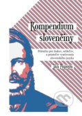 Kniha: Kompendium slovenčiny (Ján Papuga), 2019 Kniha: Kompendium slovenčiny (Ján Papuga), 2019