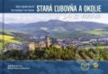 Kniha: Stará Ľubovňa a okolie z neba (Bohuš Schwarzbacher a Jakub Chovan). CBS, 2019 Kniha: Stará Ľubovňa a okolie z neba (Bohuš Schwarzbacher a Jakub Chovan). CBS, 2019