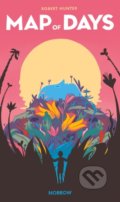 Kniha: Map Of Days (Robert Hunter). Nobrow, 2017 Kniha: Map Of Days (Robert Hunter). Nobrow, 2017