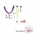 Hudební CD: Uši letí k duši - Flétna (MgA. Slávka Kuráková). MgA. Slávka Kuráková, 2016 Hudební CD: Uši letí k duši - Flétna (MgA. Slávka Kuráková). MgA. Slávka Kuráková, 2016