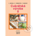Cukrářská výroba II - Ludvík Bláha, Věra Conková, František Kadlec, Informatorium, 2019