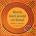 Audiokniha: Mnich, který prodal své ferrari (Robin Sharma) Audiokniha: Mnich, který prodal své ferrari (Robin Sharma)