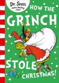 Kniha: How the Grinch Stole Christmas! (Dr. Seuss). HarperCollins, 2016 Kniha: How the Grinch Stole Christmas! (Dr. Seuss). HarperCollins, 2016