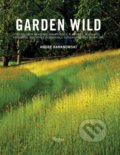 Kniha: Garden Wild (Andre Baranowski). Rizzoli Universe, 2019 Kniha: Garden Wild (Andre Baranowski). Rizzoli Universe, 2019