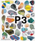 Kniha: Vitamin P3 (Phaidon). Phaidon, 2019 Kniha: Vitamin P3 (Phaidon). Phaidon, 2019