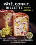 Kniha: Paté, Confit, Rillette (Brian Polcyn a Michael Ruhlman). W. W. Norton & Company, 2019 Kniha: Paté, Confit, Rillette (Brian Polcyn a Michael Ruhlman). W. W. Norton & Company, 2019