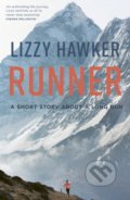 Runner - Lizzy Hawker, Aurum Press, 2018