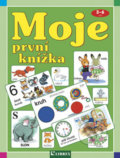Kniha: Moje první knížka (Librex). Librex, 2019 Kniha: Moje první knížka (Librex). Librex, 2019