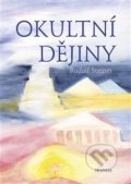 Kniha: Okultní dějiny (Rudolf Steiner). Franesa, 2019 Kniha: Okultní dějiny (Rudolf Steiner). Franesa, 2019