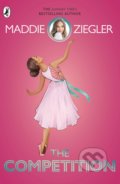 Kniha: The Competition (Maddie Ziegler). Puffin Books, 2019 Kniha: The Competition (Maddie Ziegler). Puffin Books, 2019
