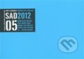 Svět a divadlo 2012/5 (Svět a divadlo). Svět a divadlo, 2012 Svět a divadlo 2012/5 (Svět a divadlo). Svět a divadlo, 2012