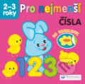 Kniha: Pro nejmenší: Čísla (Svojtka&Co.). Svojtka&Co., 2019 Kniha: Pro nejmenší: Čísla (Svojtka&Co.). Svojtka&Co., 2019