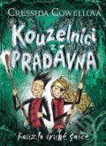 Kniha: Kouzlo druhé šance (Cressida Cowell). Brio, 2019 Kniha: Kouzlo druhé šance (Cressida Cowell). Brio, 2019