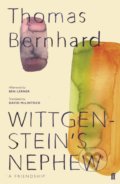 Kniha: Wittgenstein's Nephew (Thomas Bernhard). Faber and Faber, 2019 Kniha: Wittgenstein's Nephew (Thomas Bernhard). Faber and Faber, 2019