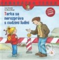 Kniha: Terka sa nerozpráva s cudzími ľuďmi (Eva Wenzel-Burger a Liane Schneider). Verbarium, 2019 Kniha: Terka sa nerozpráva s cudzími ľuďmi (Eva Wenzel-Burger a Liane Schneider). Verbarium, 2019