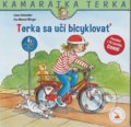 Kniha: Terka sa učí bicyklovať (Liane Schneider a Eva Wenzel-Bürger), 2019 Kniha: Terka sa učí bicyklovať (Liane Schneider a Eva Wenzel-Bürger), 2019