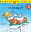 Kniha: Terka u zubára (Eva Wenzel-Burger a Liane Schneider). Verbarium, 2019 Kniha: Terka u zubára (Eva Wenzel-Burger a Liane Schneider). Verbarium, 2019