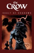 Kniha: The Crow (James O'Barr). Idea & Design Works, 2018 Kniha: The Crow (James O'Barr). Idea & Design Works, 2018