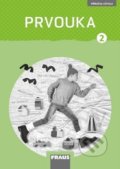 Kniha: Prvouka 2 Příručka učitele nová generace (Jana Stará, Michaela Dvořáková, Radka Pištorová a Roman Kroufek). Fraus Kniha: Prvouka 2 Příručka učitele nová generace (Jana Stará, Michaela Dvořáková, Radka Pištorová a Roman Kroufek). Fraus