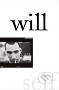 Kniha: Will (Will Self). Viking, 2019 Kniha: Will (Will Self). Viking, 2019