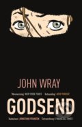 Kniha: Godsend (John Wray). Canongate Books, 2019 Kniha: Godsend (John Wray). Canongate Books, 2019