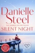 Kniha: Silent Night (Danielle Steel). Pan Macmillan, 2019 Kniha: Silent Night (Danielle Steel). Pan Macmillan, 2019