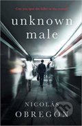 Kniha: Unknown Male (Nicolás Obregón). Michael Joseph, 2019 Kniha: Unknown Male (Nicolás Obregón). Michael Joseph, 2019