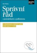Kniha: Správní řád s poznámkami a judikaturou (Petr Průcha). Leges, 2019 Kniha: Správní řád s poznámkami a judikaturou (Petr Průcha). Leges, 2019