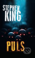 Kniha: Puls (Stephen King). BETA - Dobrovský, 2019 Kniha: Puls (Stephen King). BETA - Dobrovský, 2019