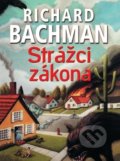 Kniha: Strážci zákona (Richard Bachman). BETA - Dobrovský, 2019 Kniha: Strážci zákona (Richard Bachman). BETA - Dobrovský, 2019