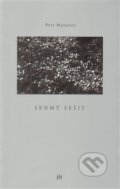 Kniha: Sedmý sešit (Petr Mazanec). Dauphin, 2013 Kniha: Sedmý sešit (Petr Mazanec). Dauphin, 2013