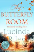 Kniha: The Butterfly Room (Lucinda Riley). Pan Books, 2019 Kniha: The Butterfly Room (Lucinda Riley). Pan Books, 2019