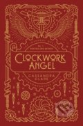 Kniha: Clockwork Angel (Cassandra Clare). Walker books, 2019 Kniha: Clockwork Angel (Cassandra Clare). Walker books, 2019