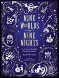 Kniha: Nine Worlds in Nine Nights (Hiawyn Oram). Walker books, 2019 Kniha: Nine Worlds in Nine Nights (Hiawyn Oram). Walker books, 2019