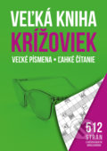 Kniha: Veľká kniha krížoviek (Bookmedia). Bookmedia, 2019 Kniha: Veľká kniha krížoviek (Bookmedia). Bookmedia, 2019