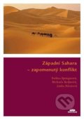 Kniha: Západní Sahara (Michaela Kudynová, Pavlína Springerová a PolcerLenka ová). Periplum, 2013 Kniha: Západní Sahara (Michaela Kudynová, Pavlína Springerová a PolcerLenka ová). Periplum, 2013